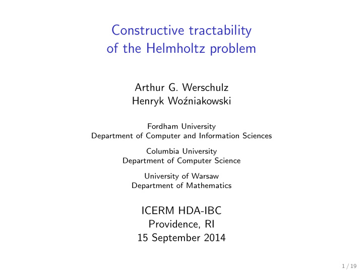 constructive tractability of the helmholtz problem
