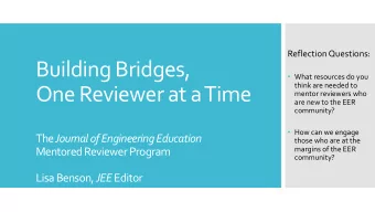 Building Bridges,  What resources do you  think are needed to  One Reviewer at a Time  mentor
