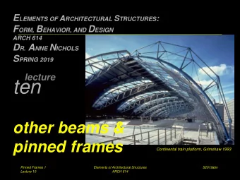 ten  other beams &amp;  pinned frames  Continental train platform, Grimshaw 1993  Pinned Frames 1