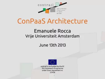 ConPaaS Architecture  Emanuele Rocca  Vrije Universiteit Amsterdam  June 13th 2013  contrail is