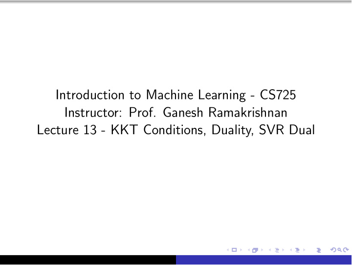 introduction to machine learning cs725 instructor prof