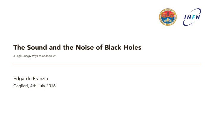 the sound and the noise of black holes
