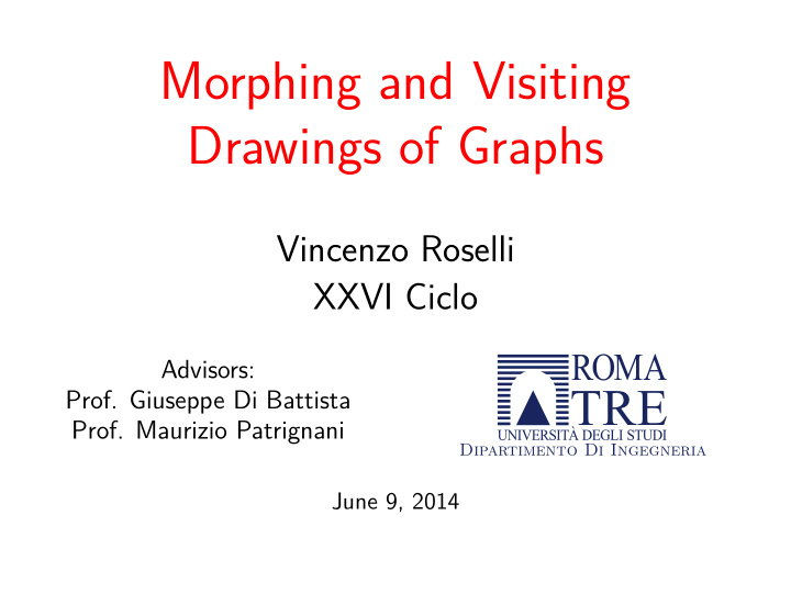 morphing and visiting drawings of graphs