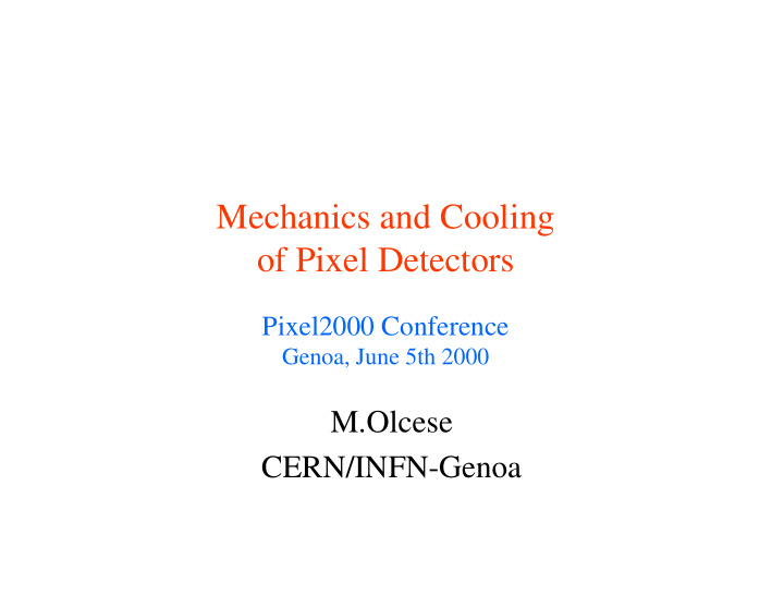 mechanics and cooling of pixel detectors