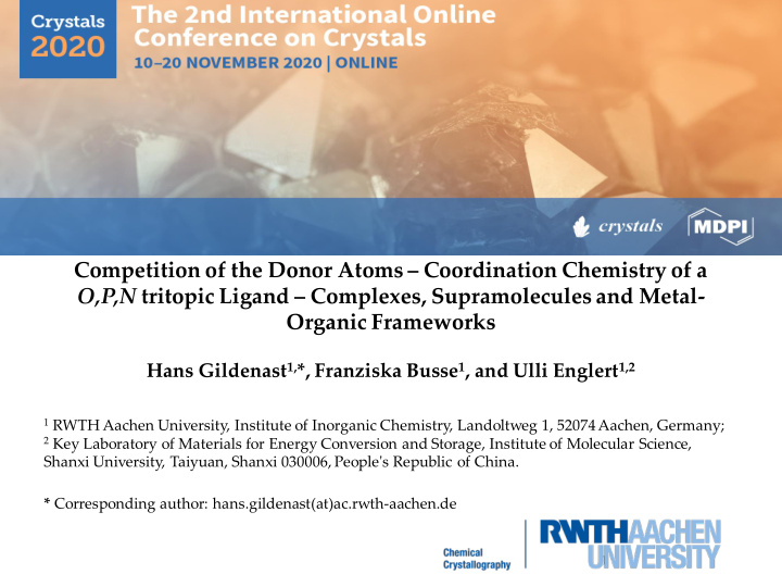 competition of the donor atoms coordination chemistry of a