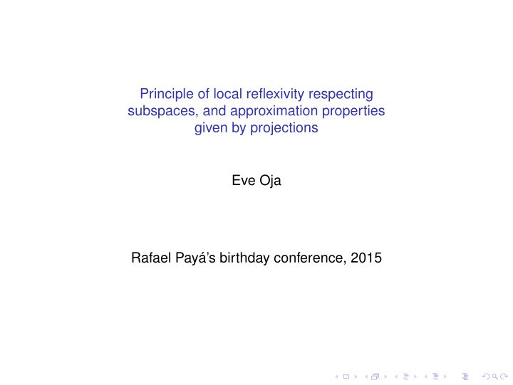 principle of local reflexivity respecting subspaces and
