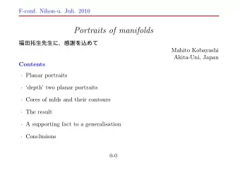 Portraits of manifolds    Mahito Kobayashi  Akita-Uni,