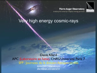 Very high energy cosmic-rays  Denis Allard  APC (Laboratoire en lutte), CNRS/Universit Paris 7