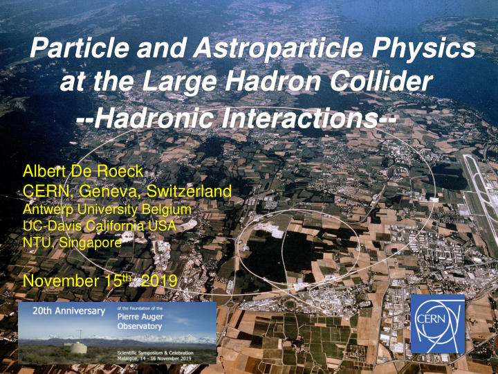 particle and astroparticle physics at the large hadron