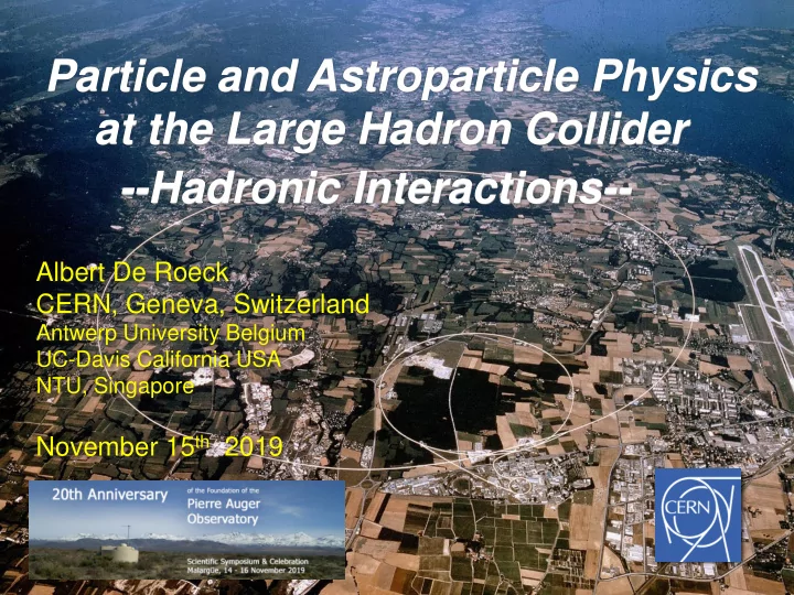 particle and astroparticle physics at the large hadron