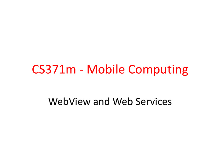 cs371m mobile computing