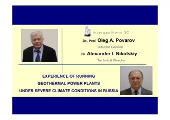 Dr., Prof.  leg A. Povarov  Director General Dr. Alexander I. Nikolskiy  Technical Director