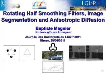 Rotating Half Smoothing Filters, Image  Rotating Half Smoothing Filters, Image  Segmentation and