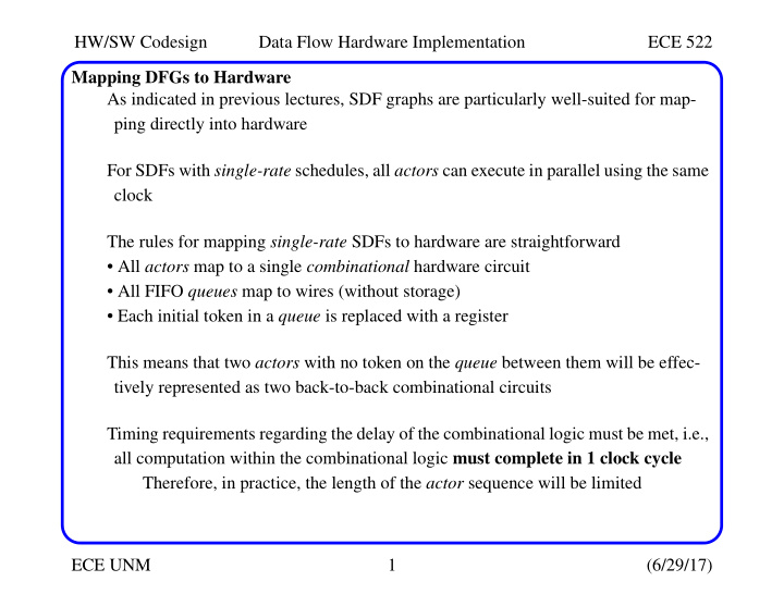 hw sw codesign data flow hardware implementation ece 522