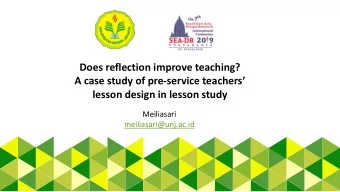 lesson design in lesson study  Meiliasari  meiliasari@unj.ac.id  Background Developing pre- service