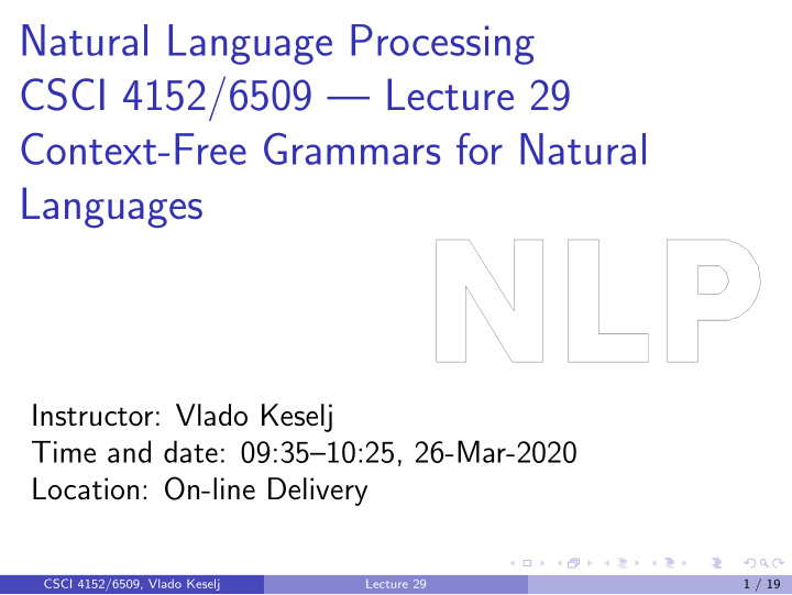 natural language processing csci 4152 6509 lecture 29