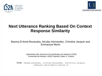 Next Utterance Ranking Based On Context  Response Similarity  Basma El Amel Boussaha, Nicolas