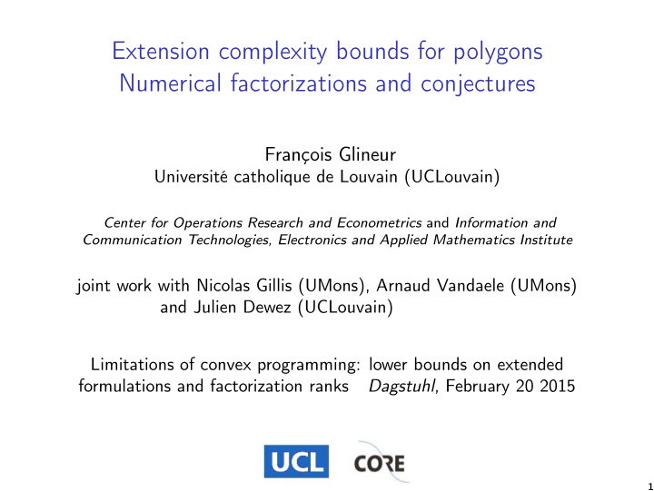 extension complexity bounds for polygons numerical