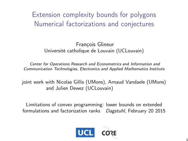 extension complexity bounds for polygons numerical