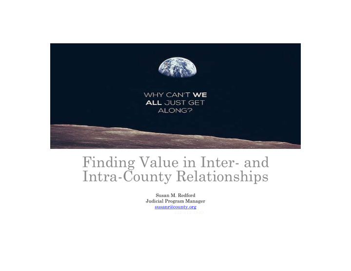 finding value in inter and intra county relationships