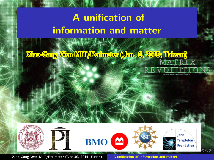 a unification of information and matter