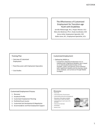 The Effectiveness of Customized  Employment for Transitionage  Youth with Disabilities  Jennifer