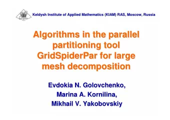 Algorithms in the parallel  Algorithms in the parallel  partitioning tool  partitioning tool