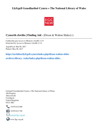 Llyfrgell Genedlaethol Cymru = The National Library of Wales Cymorth chwilio | Finding Aid - [Dixon
