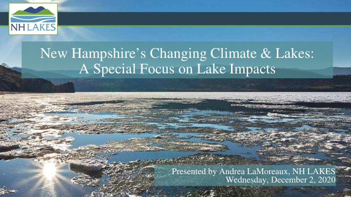 new hampshire s changing climate lakes a special focus on