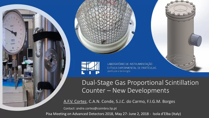 dual stage gas proportional scintillation counter new