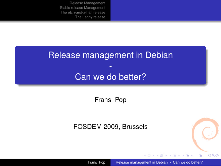release management in debian can we do better
