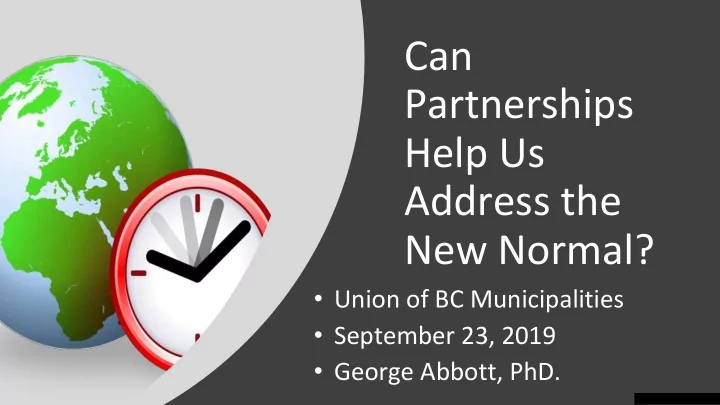 can partnerships help us address the new normal