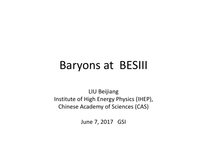 baryons at besiii