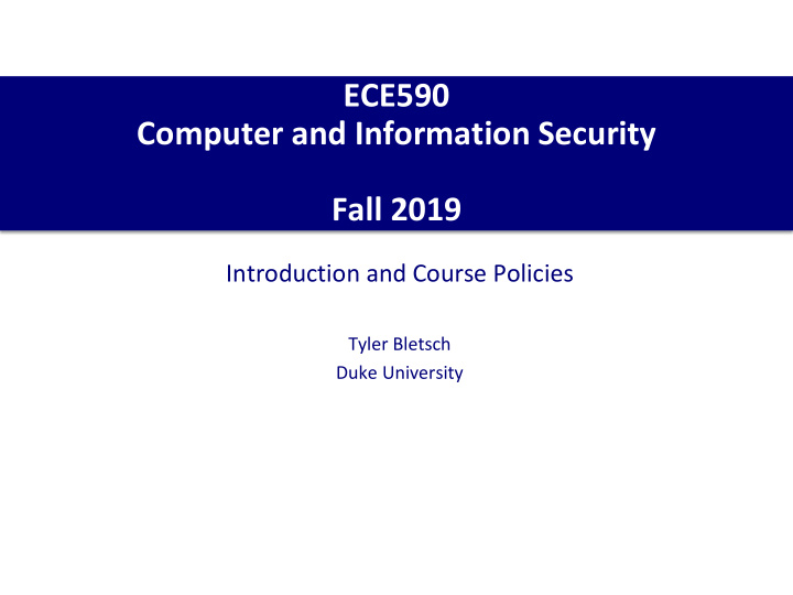 ece590 computer and information security fall 2019