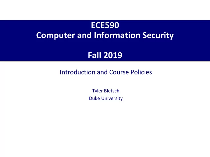 ece590 computer and information security fall 2019