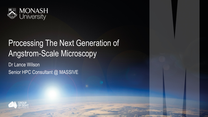 processing the next generation of angstrom scale