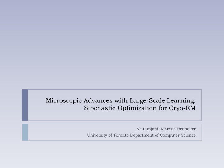 microscopic advances with large scale learning stochastic