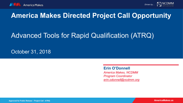 america makes directed project call opportunity advanced