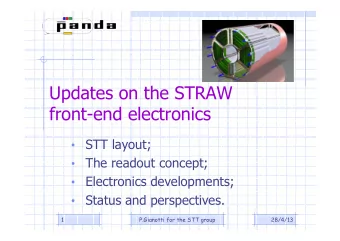 Updates on the STRAW  front-end electronics  STT layout;  The readout concept;