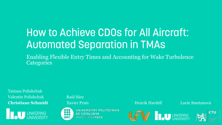 how to achieve cdos for all aircraft automated separation