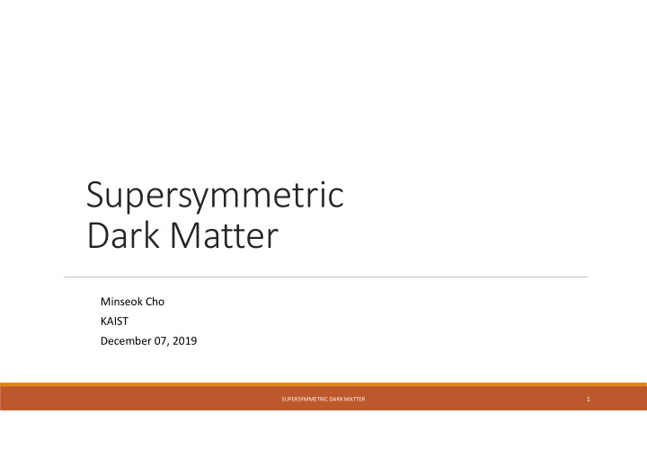 supersymmetric dark matter