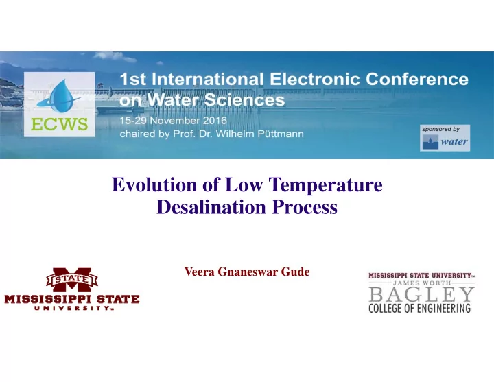 evolution of low temperature desalination process