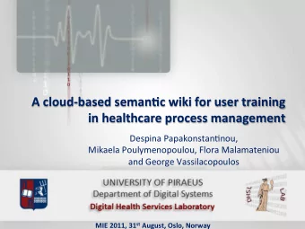 A  cloud-based  seman/c  wiki  for  user  training    in  healthcare