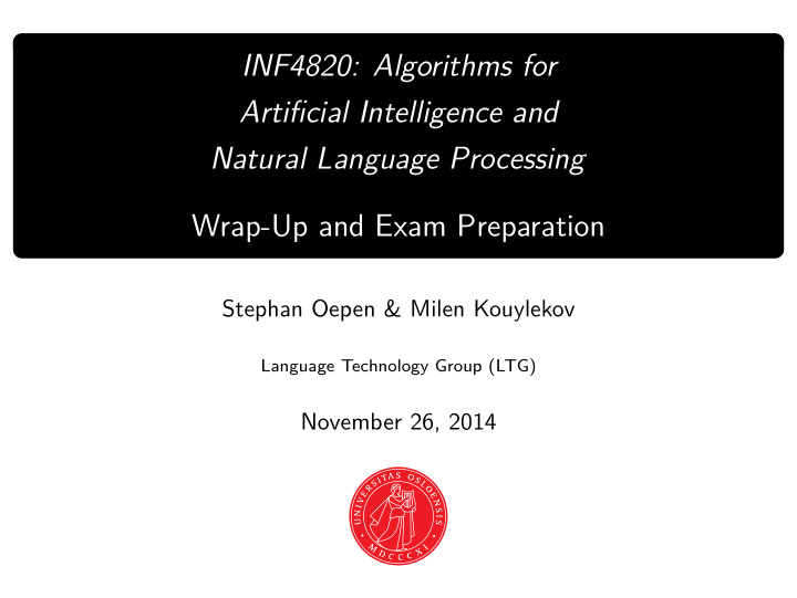 inf4820 algorithms for artificial intelligence and