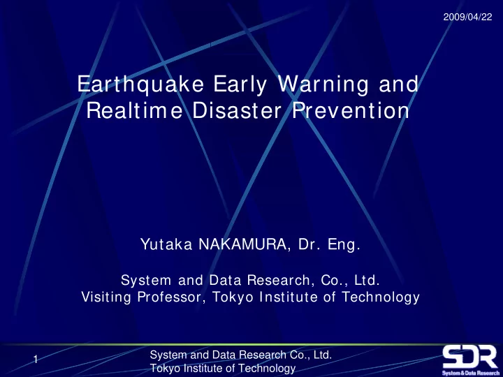 earthquake early warning and realtime disaster prevention