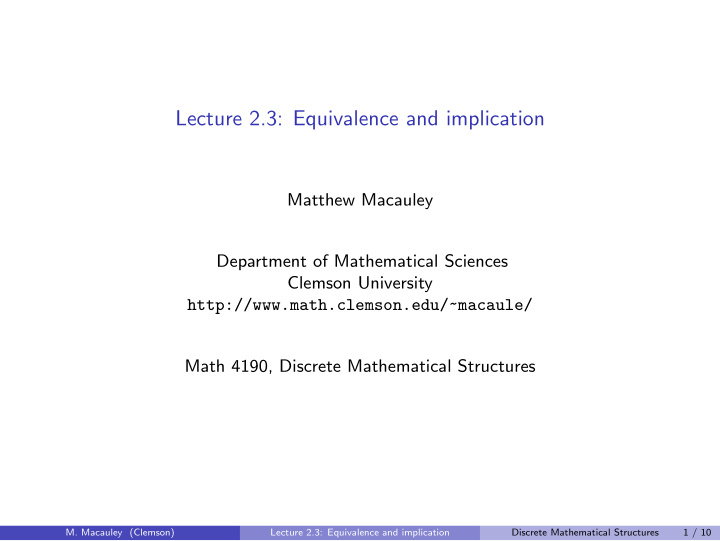 lecture 2 3 equivalence and implication