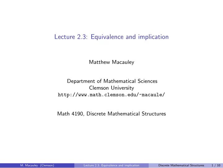 lecture 2 3 equivalence and implication