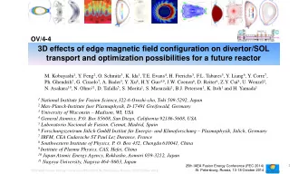 3D effects of edge magnetic field configuration on divertor/SOL  transport and optimization