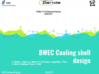 design  S. Ahmed, L. Capozza, A. Dbeyssi, P. Grasemann, J. Jorge Rico, F. Maas, O. Noll, D.