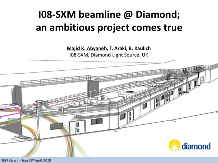 i08 sxm beamline diamond an ambitious project comes true